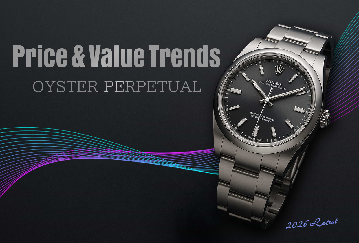【2026年最新】ロレックス「オイスター パーペチュアル」の定価や価格高騰の要因