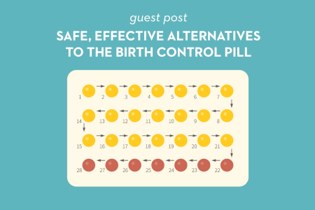 Guest Post: Safe, Effective Alternatives to the Birth Control Pill thumbnail