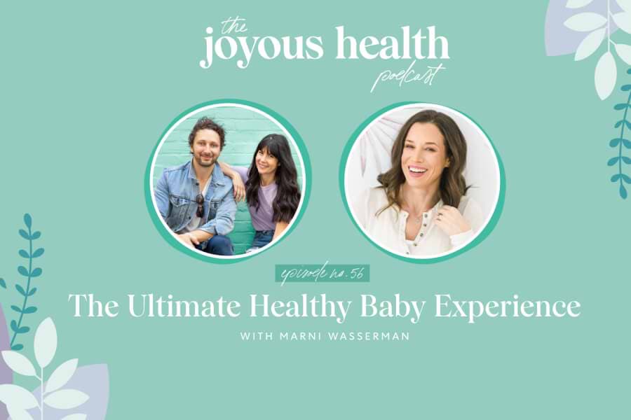 Ep 56: The Ultimate Healthy Baby Experience with Marni Wasserman thumbnail