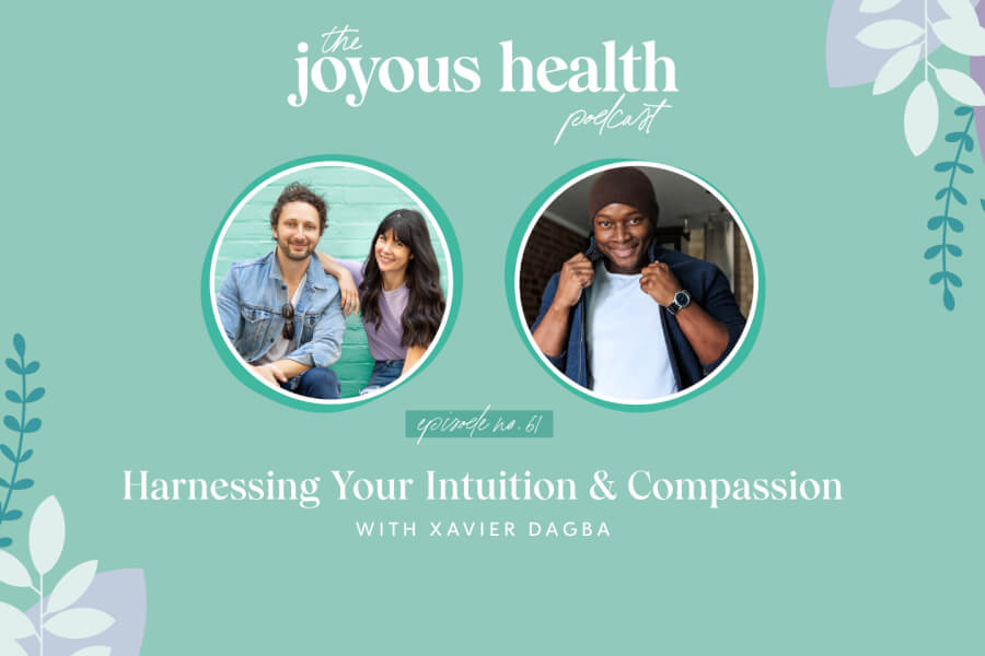 Ep 61: Harnessing Your Intuition & Compassion with Xavier Dagba thumbnail