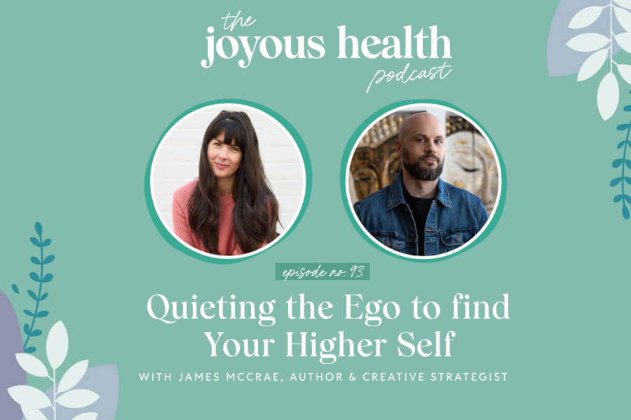 Ep. 93: Quieting the Ego to find Your Higher Self with James McCrae, Author & Creative Strategist thumbnail