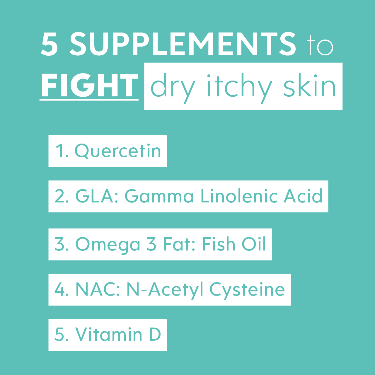 5 supplements for dry itchy skin
