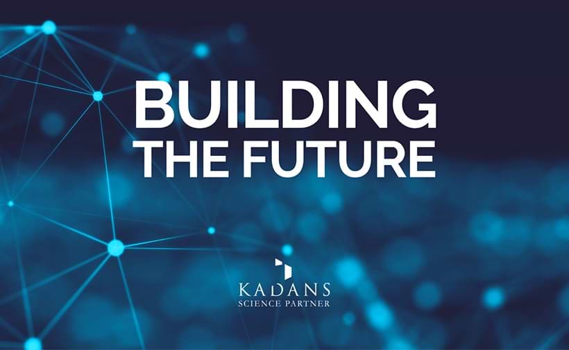 Building the Future: a podcast by Kadans Science Partner