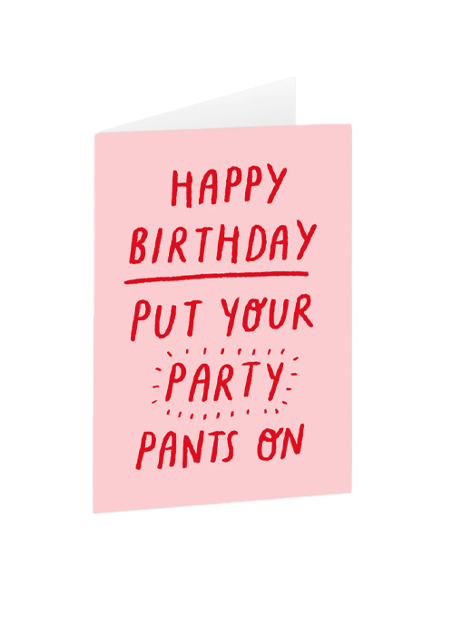 Ohh Deer Put Your Party Pants On Greeting Card