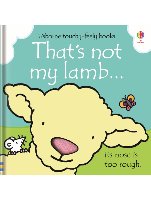 Usborne Touchy-Feely Books: That's Not My Lamb…
