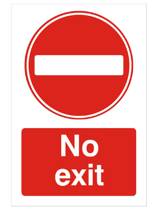 Raymac No Exit Sign 