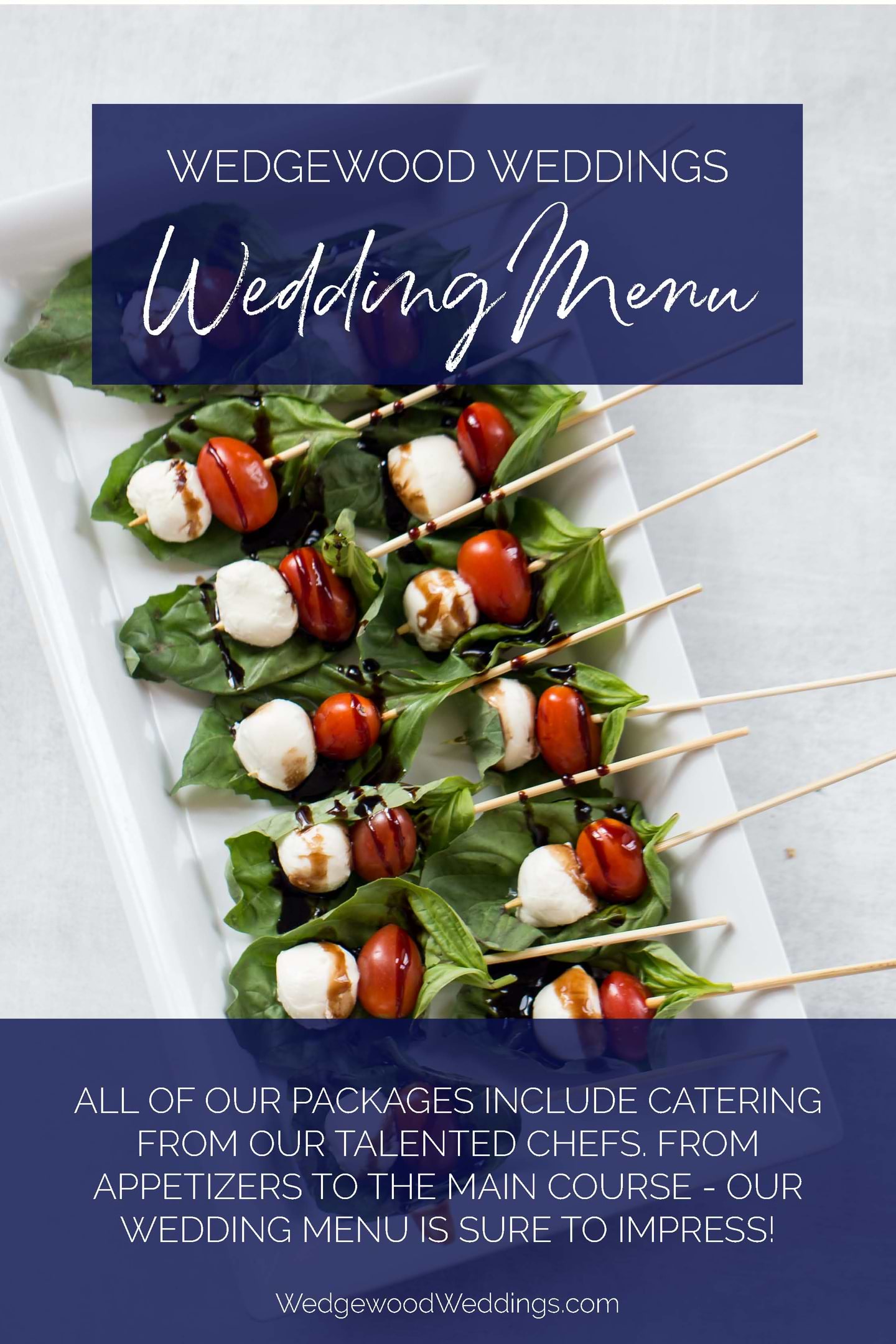 What makes the best wedding food? Awesome wedding menus! Give your guests something to talk about by serving them the best wedding food at an incredible Wedgewood Weddings venue. Get started planning today by calling or texting our expert wedding team at 866.966.3009.