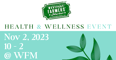 Special health-and-wellness session at Westport Farmers Market