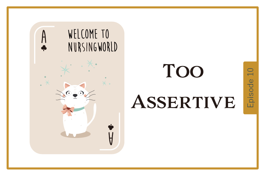 Too assertive