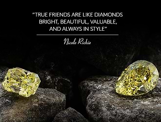 True friends are like diamonds - bright, beau