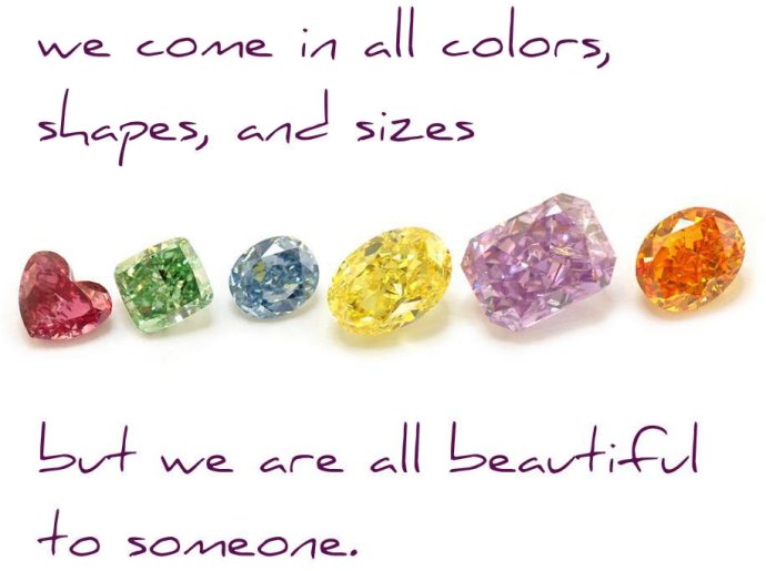 We are all beautiful to someone