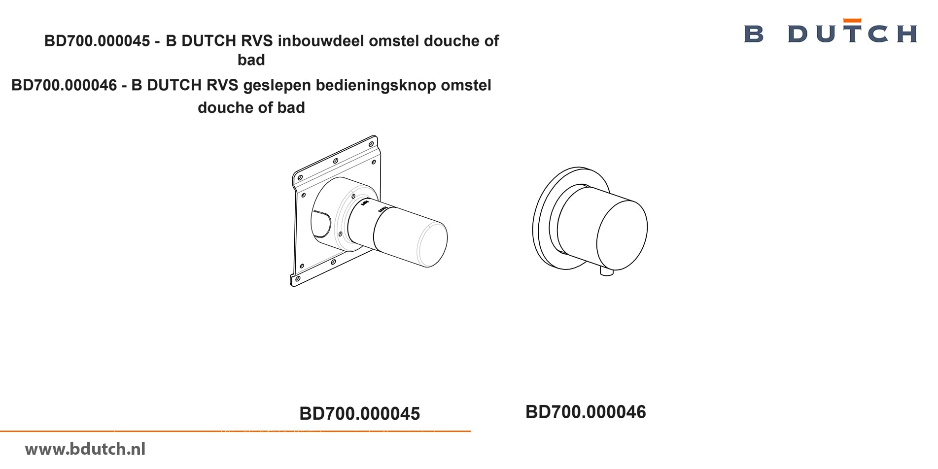 Bedieningsknop omstel inbouwdeel omstel voor B DUTCH badkraan en voor B DUTCH douchekraan. Zeer hoogwaardig geslepen RVS. B DUTCH biedt een topkwaliteit design collectie RVS badkranen, een compleet assortiment.