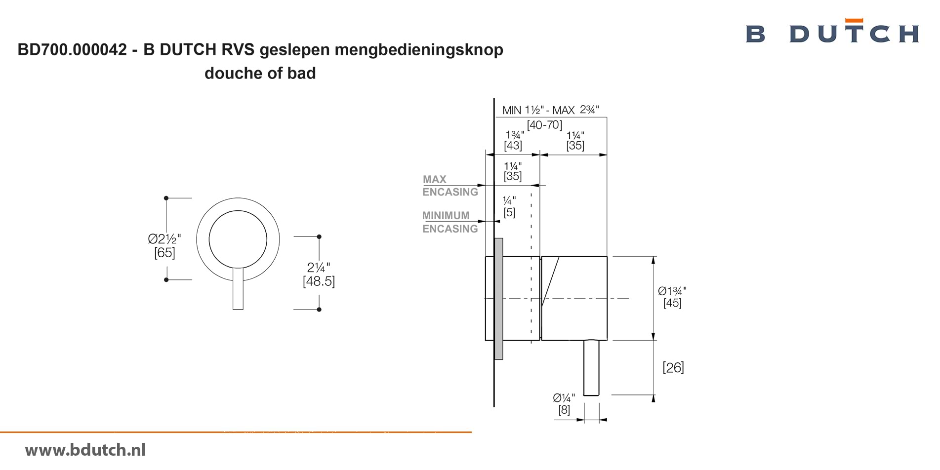 Bedieningsknop, mengkraan, voor B DUTCH badkraan en voor B DUTCH douchekraan. Zeer hoogwaardig geslepen RVS. B DUTCH biedt een topkwaliteit design collectie RVS badkranen, een compleet assortiment.