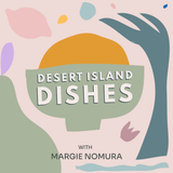 Q&A | Desert Island Dishes' Margie Nomura