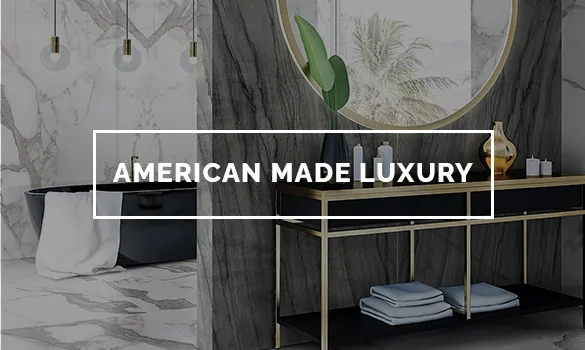 Shop American Made Luxury Tiles
