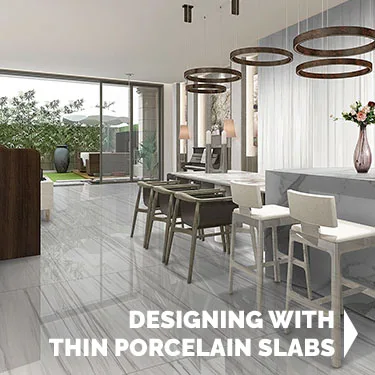 Design With Thin Porcelain Slabs