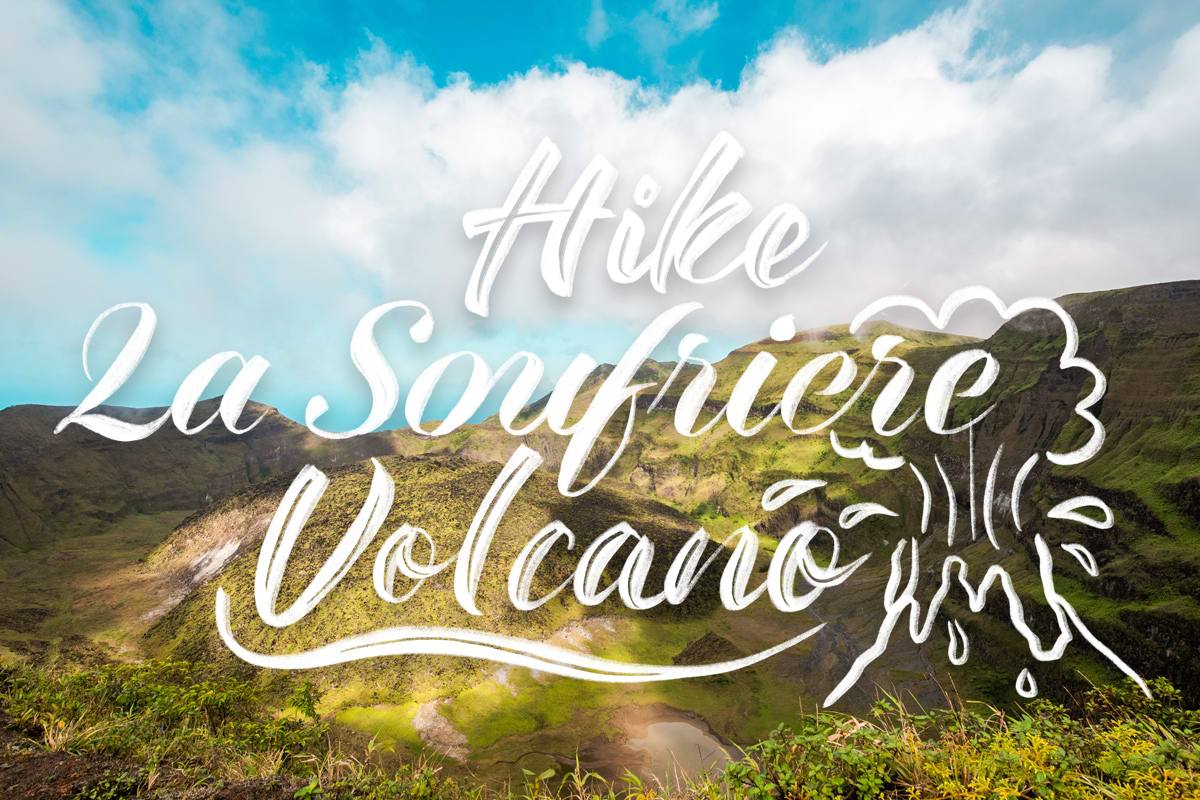 Explore Volcanic Views and Hike La Soufriere