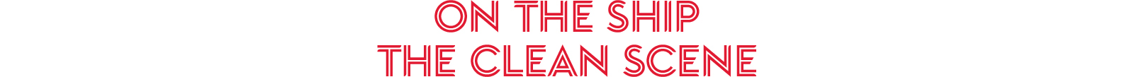 On the ship - the clean scene text